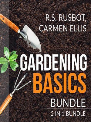 cover image of Gardening Basics Bundle